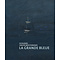  La Grande Bleue - Schilder van de Méditerrannée