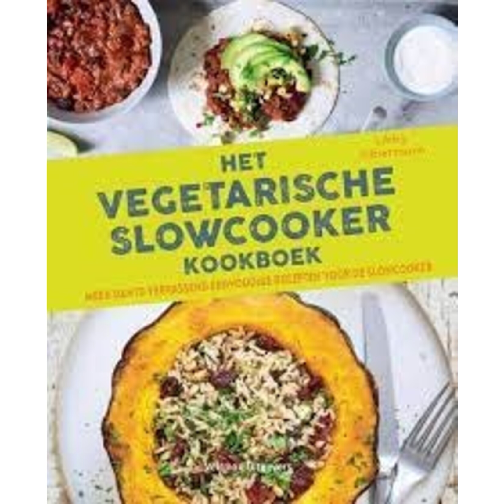 Crockpot Het vegetarische slowcooker kookboek ISBN 9789048319732