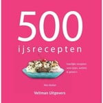 Diverse Merken 500 IJsrecepten Kookboek ISBN 9789048301379