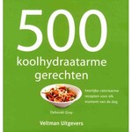 Diverse Merken 500 Koolhydraatarme gerechten Deborah Gray Kookboek ISBN 9789048312894