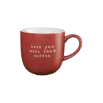 ASA Selection Asa Selection Hey! 350 ml mok Love You More Than Coffee  mug Asa 17077277
