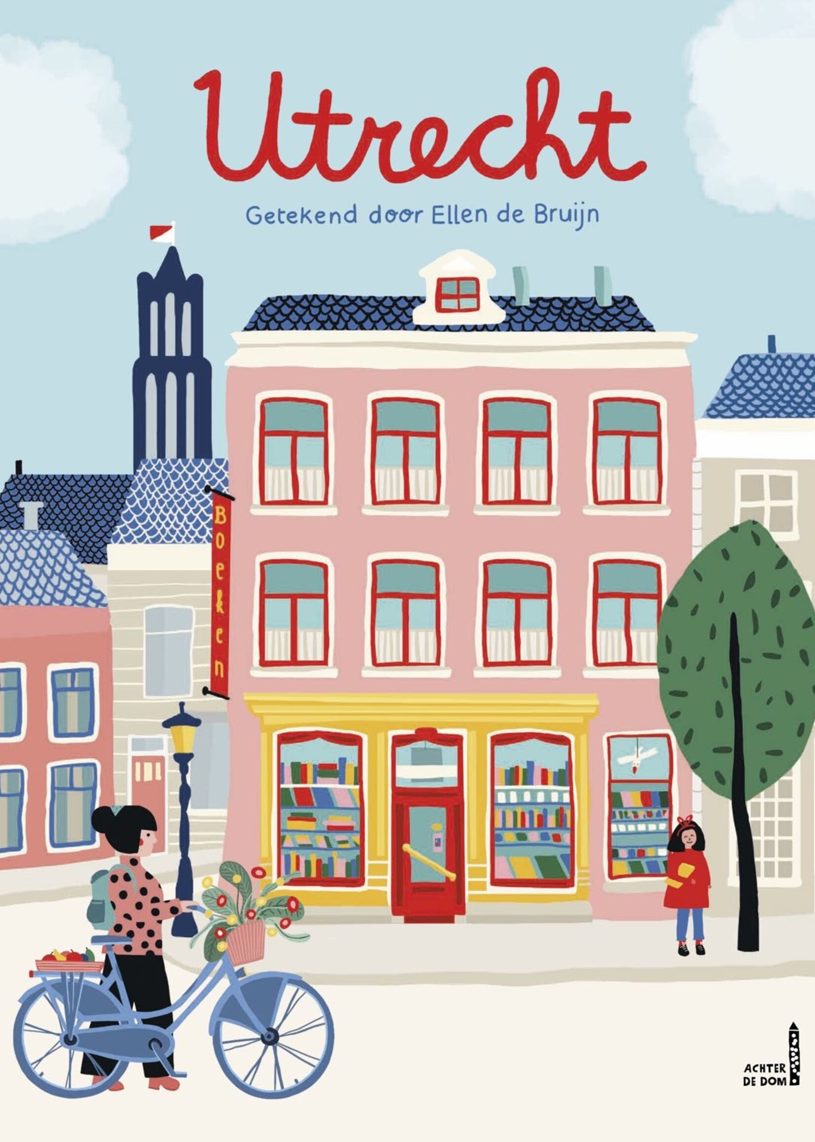 Achter de Dom Achter de Dom - Boek 'Utrecht'