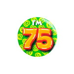 Button  - i'm 75