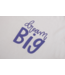 Someone T-Shirt ecru dream big lilu