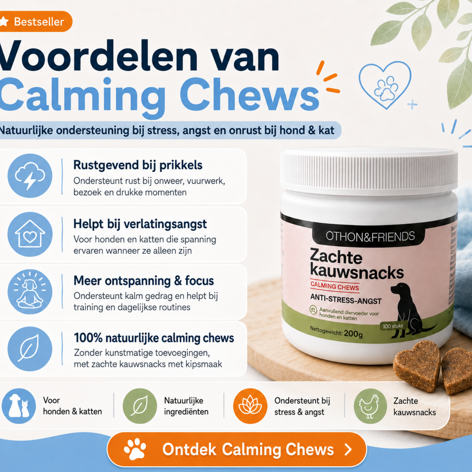 OTHON&FRIENDS Natuurlijke Calming Chews voor honden en katten  100 stuks