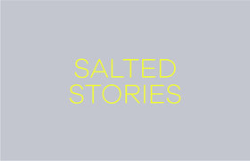 Salted Stories