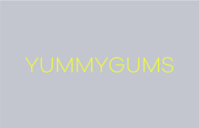 Yummygums