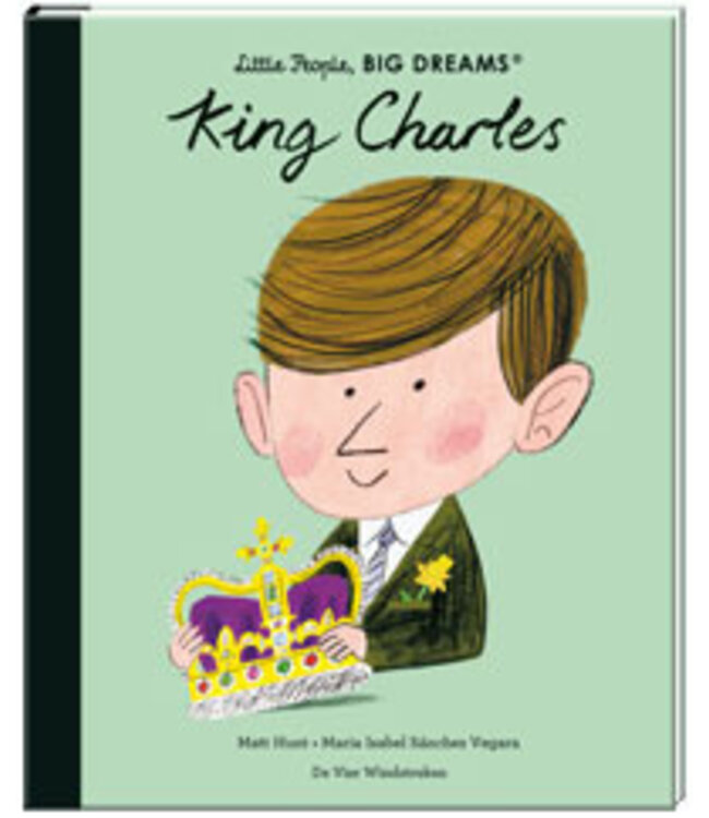 Little People, BIG DREAMS: King Charles