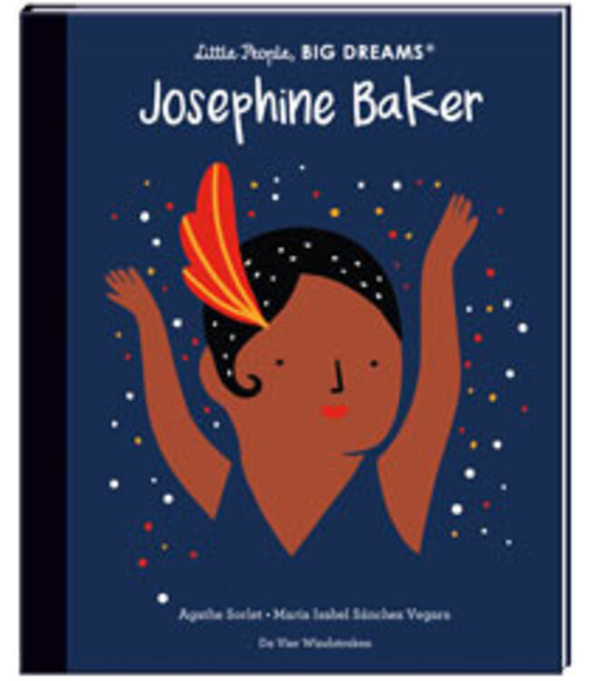 Little People, BIG DREAMS: Josephine Baker