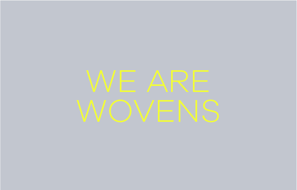 We Are Wovens