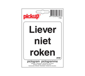 Pickup Pickup Pictogram 10x10 cm - Liever niet roken Pickup Pickup Pictogram 10x10 cm - Liever niet roken