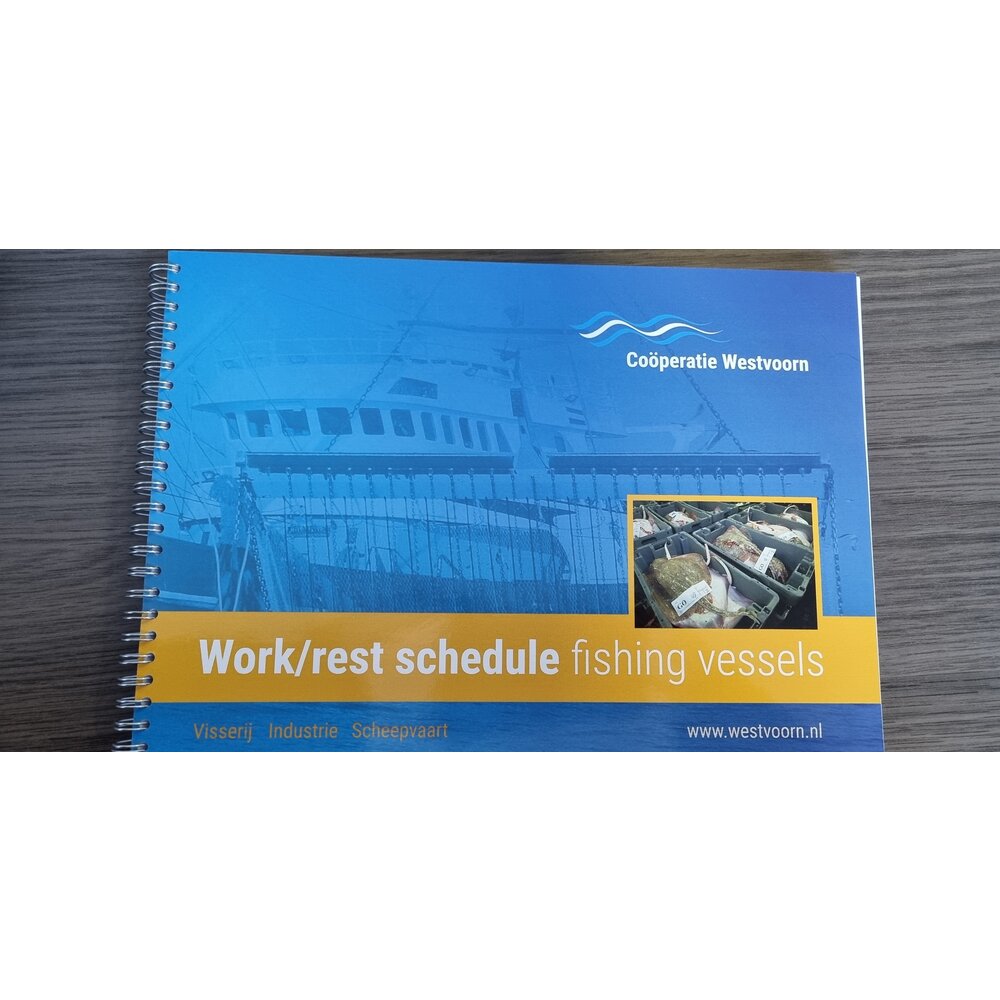 Logboek - Work-rest schedule - fishing vessels - Westvoorn