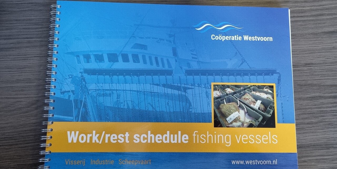 Coöperatie Westvoorn Logboek - Work-rest schedule - fishing vessels Coöperatie Westvoorn Logboek - Work-rest schedule - fishing vessels