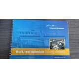 Coöperatie Westvoorn Logboek - Work-rest schedule - fishing vessels Coöperatie Westvoorn Logboek - Work-rest schedule - fishing vessels