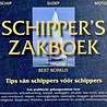 Schipper’s Zakboek – Tips ván schippers vóór schippers Schipper’s Zakboek – Tips ván schippers vóór schippers