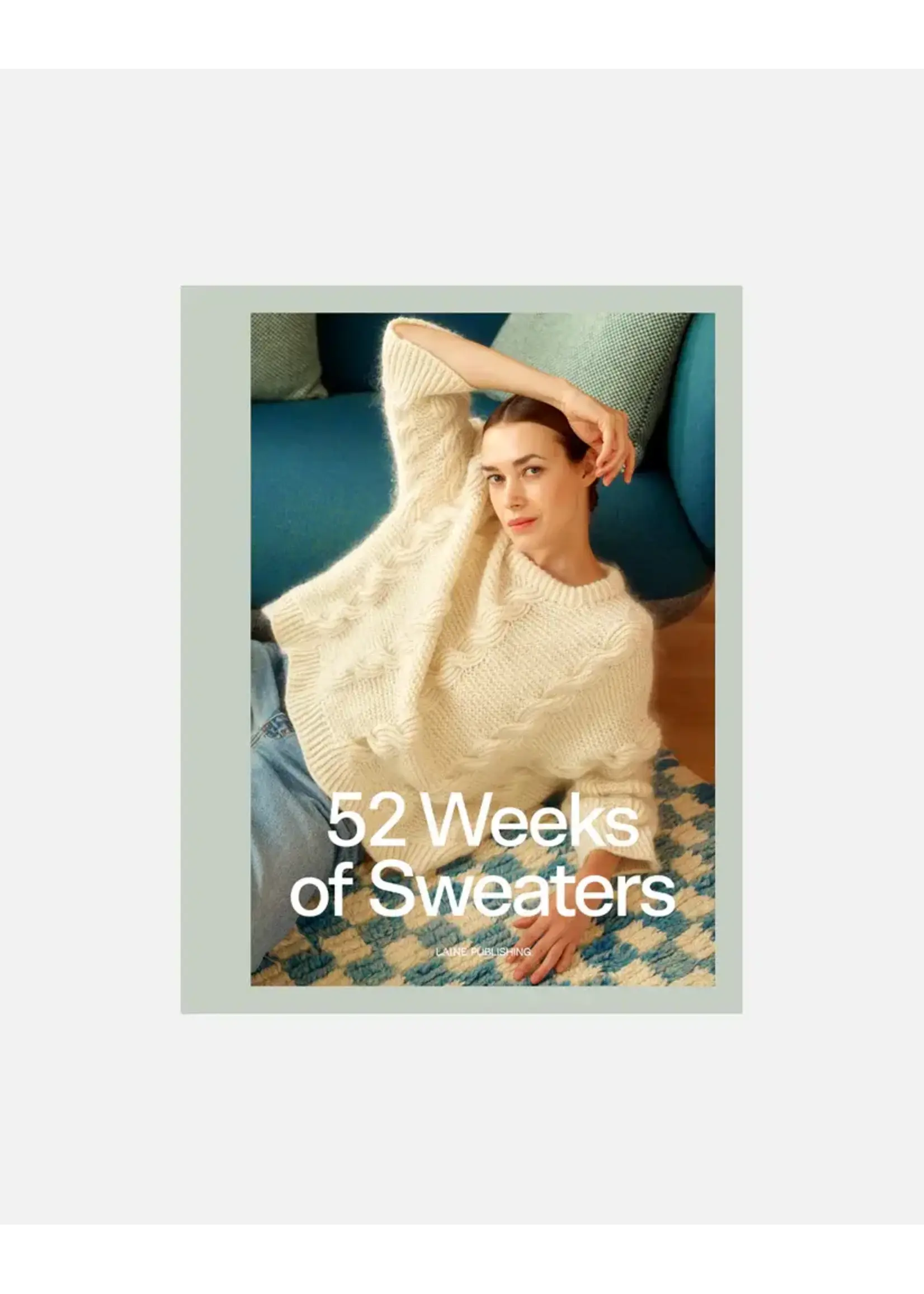 52 Weeks of Sweaters   boek Laine Publishing