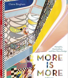 TeNeues More is More, Memphis, Maximalism, and New Wave Design