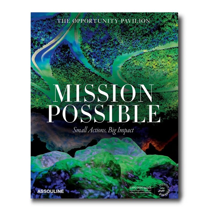 Assouline boeken Expo 2020 Dubai: Mission Possible-The Opportunity Pavilion