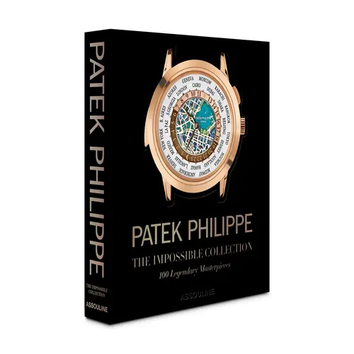 Assouline Patek Philippe: The Impossible Collection