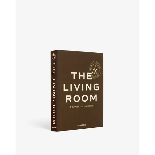 Assouline The Living Room by the Design Leadership Network Assouline The Living Room by the Design Leadership Network