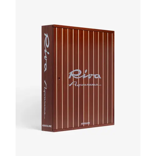 Assouline Riva Aquarama The Ultimate Collection Assouline Riva Aquarama The Ultimate Collection