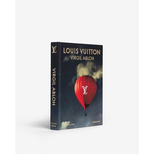 Assouline Louis Vuitton: Virgil Abloh (Classic Balloon Cover) Assouline Louis Vuitton: Virgil Abloh (Classic Balloon Cover)