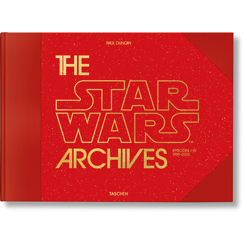 Taschen The Star Wars Archives. 1999–2005 Taschen The Star Wars Archives. 1999–2005