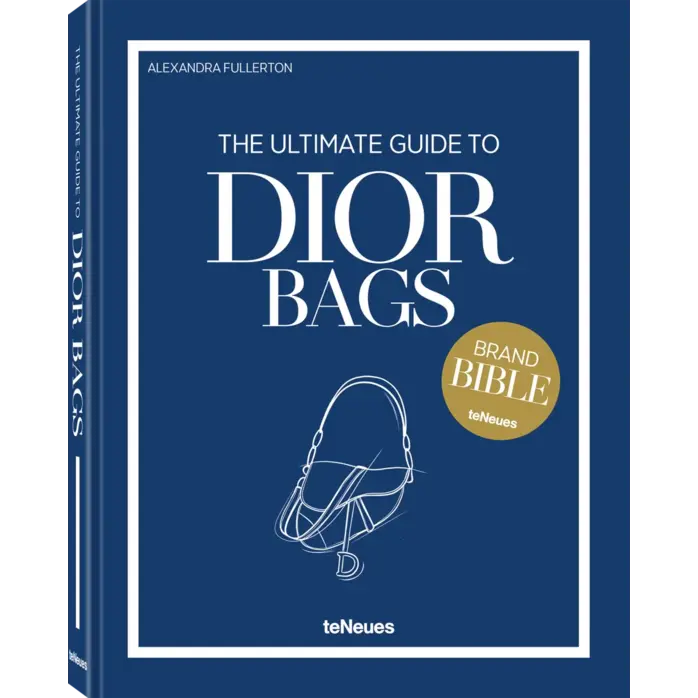 TeNeues The Ultimate Guide to Dior Bags TeNeues The Ultimate Guide to Dior Bags