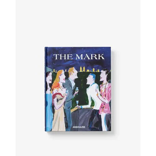 Assouline The Mark Book - Luxury Coffee Table Book on Iconic New York Hotel |