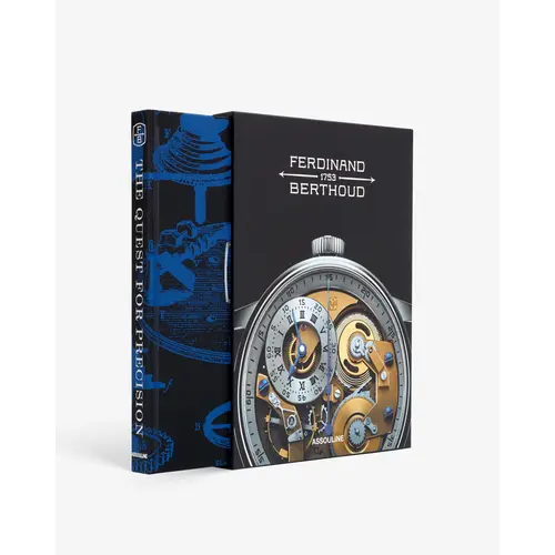 Assouline Ferdinand Berthoud: The Quest For Precision (The Legends Collection)