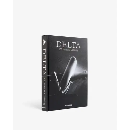 Assouline Delta: 100 Years and Climbing - Luxury Coffee Table Book on 100 Years of Aviation Assouline Delta: 100 Years and Climbing - Luxury Coffee Table Book on 100 Years of Aviation