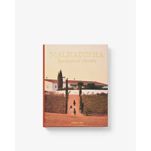 Assouline Malhadinha: The Soul of Alentejo - Luxury Coffee Table Book on Wine & Hospitality