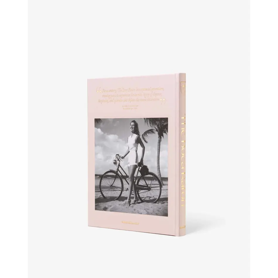 Assouline The Boca Raton: A Century of Being Iconic