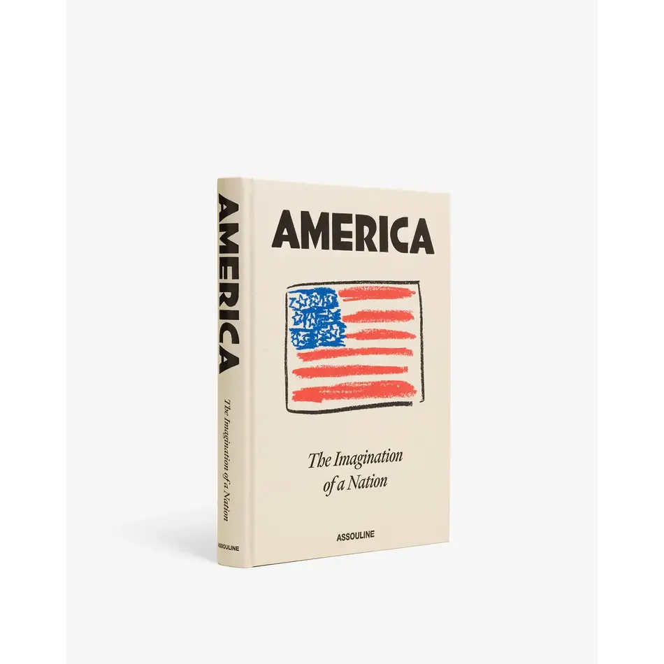 Assouline America: The Imagination of a Nation Assouline America: The Imagination of a Nation