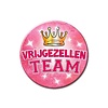 Button Vrijgezellen Team Ladies