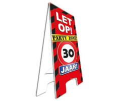 Party Waarschuwingsbord | Let op! 30 Jaar |  57cm x 25cm