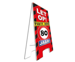 Party Waarschuwingsbord | Let op! 80 Jaar |  57cm x 25cm