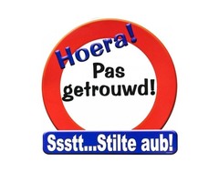 Huldeschild |  Hoera, Pas Getrouwd!
