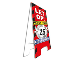 Party Waarschuwingsbord | Let op! 25 Jaar getrouwd |  57cm x 25cm