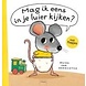 Clavis Mag ik eens in je luier kijken? | Clavis Clavis Mag ik eens in je luier kijken? | Clavis