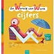 De wereld van cijfers kijk-en-wijsboek De wereld van cijfers kijk-en-wijsboek