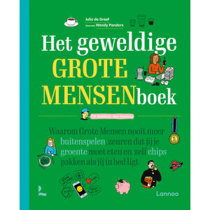 Lannoo Uitgeverij Het geweldige grote mensenboek Lannoo Uitgeverij Het geweldige grote mensenboek