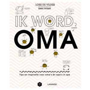 Lannoo Uitgeverij Ik word oma Lannoo Uitgeverij Ik word oma