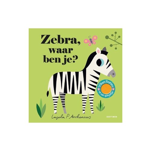 Gottmer Flapjesboek: Zebra, waar ben je