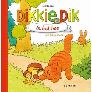 Gottmer Uitgeverij Flapjesboek: Dikkie Dik in het bos
