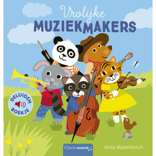 Clavis Geluidenboek - Vrolijke muziekmakers
