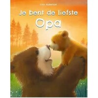 Je bent de liefste opa
