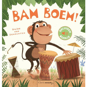 Clavis Geluidenboekje: Bam Boem! Clavis Geluidenboekje: Bam Boem!