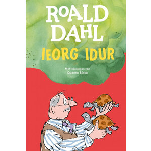De Fontein Uitgeverij Roald Dahl: Ieorg Idur De Fontein Uitgeverij Roald Dahl: Ieorg Idur