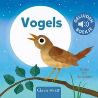 Geluidenboek: Vogels. (Nieuw) 1+